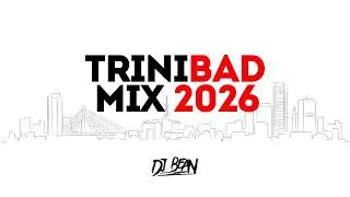 Thumbnail: TRINIBAD 2026 MIX | Medz Boss, Kman, Prince Swanny, Jasse, | Dancehall Mix 2026 by DJ Bean