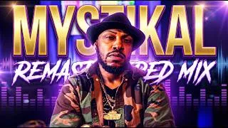 Thumbnail: MYSTIKAL Remastered Mix | Greatest Hits & Bangers