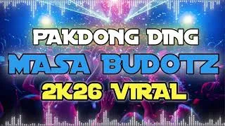 Thumbnail: SAKADONG KADING PAKDONG DING - VIRAL TIKTOK BUDOTZ - DJ CHRIS REMIX 2026 