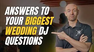 Thumbnail: Wedding DJ Questions Answered | Everything You Need to Know Before Your Big Day