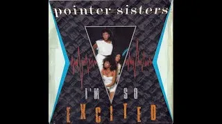 Thumbnail: Pointer Sisters ~ I'm So Excited 1982 Disco Purrfection Version