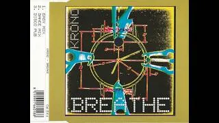 Thumbnail: Krono - Breathe (1997 sCD) [HQ]