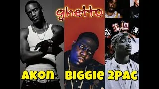 Thumbnail: Akon feat 2Pac & The Notorious B.I.G. - Ghetto (Remix) (Audio)