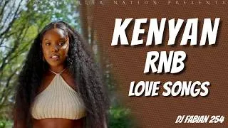 Thumbnail: KENYAN RNBs LOVE SONGS MIX FEAT. NIKITA KERING, BRIDGET BLUE, KETHAN, SAUTI SOL - DJ FABIAN 254