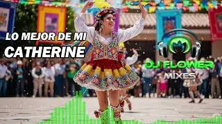 Thumbnail: LO MEJOR DE MI  ( SAYA )  -  CATHERINE  & DJ FLOWER MIXES  2025