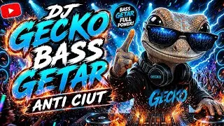Thumbnail: 🔥 DJ GECKO - BASS GETAR ANTI CIUT | FULL BASS HOREG TERBARU 2026 🔊
