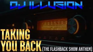 Thumbnail: ''Taking You Back in Time'' The Flashback Show Anthem