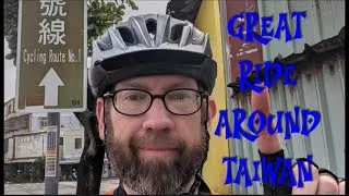 Thumbnail: Great Ride Around Taiwan day1 - Cycling Adventure