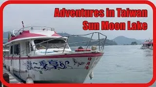 Thumbnail: Taiwan Adventures - Sun Moon Lake