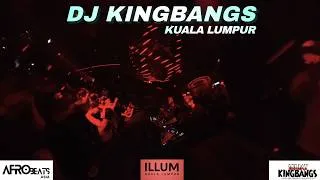 Thumbnail: DJ KINGBANGS - ILLUM KUALA LUMPUR AFROBEATS AMAPIANO
