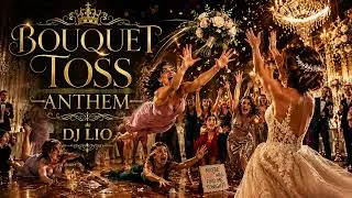 Thumbnail: 💐✨ BOUQUET TOSS ANTHEM ✨💐