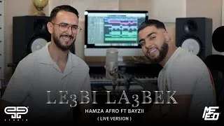 Thumbnail: Hamza Afro Ft. Bayzii - Le3bi La3bek (Live Rai Version) | حمزة أفرو & بايزي ـ لعبي لعبك