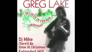 Thumbnail: Greg Lake:  I Believe in Father Christmas - DJ' Mike Extended MiX