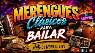 Thumbnail: MERENGUES CLASICOS INOLVIDABLES ⎸ MIX 2026 PARA BAILAR | Los Mejores Merengues | DJ Montro Live