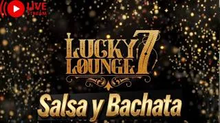 Thumbnail: EN VIVO DESDE LUCKY 7 LOUNGE ❌ EXITOS DE LA SALSA Y LA BACHATA 🚨Show Pre-Grabado @djmontrolive