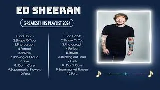 Thumbnail: ED SHEERAN ~ Top 10 Hits Playlist Of All Time ~ Most Popular Hits Playlist  ➤
