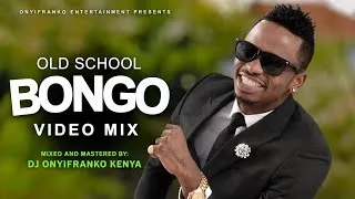 Thumbnail: OLD SCHOOL BONGO MIX VOL 1 | BONGO OLD SCHOOL SONGS, MIX by DJ ONYIFRANKO ft Alikiba, Diamond, RayC 