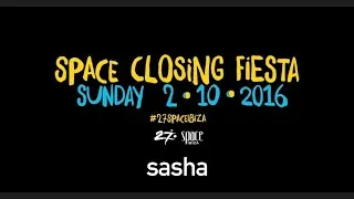 Thumbnail: Sasha Live At Space Closing Fiesta 2 October 2016 Discoteca (Main Room) Space Ibiza