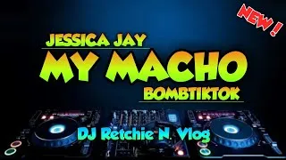 Thumbnail: DJ MY MACHO | Jessica Jay | BOMBTIKTOK (DjRetchie Navejas)