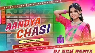 Thumbnail: Aadya Chasi || New Santali Dj Song 2026 || dj sch remix production
