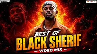 Thumbnail: Best Of Black Sherif Video Mix | DJ Sedan, So It Goes, Yaya, Soma Obi, Lord I'm Amazed,Second Sermon