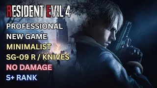 Thumbnail: Resident Evil 4 Remake - Minimalist (SG-09 R/Knives Only), Professional, No Damage, S+ Rank