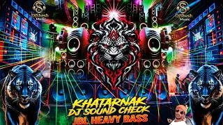 Thumbnail: DJ Sound check JBL hard bass Khatarnak Dj Song | JBL Song Bass Boosted Vibration Mix 🎧 Remix Dj Gana