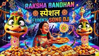 Thumbnail: Raksha Bandhan Special 2026 | DJ Song | Instagram Viral Happy Raksha bandhan Didi Funny Song Dj Mix