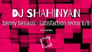 Thumbnail: DJ SHAHINYAN_ Satisfaction-MIX-Ghapama Armenian 6.8