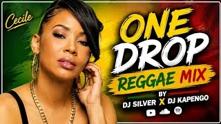Thumbnail: ONE DROP REGGAE MIX - DJ SILVER X DJ KAPENGO FT TARRUS RILEY, CECILE, CHRIS MARTIN,SEAN PAUL,CHRONIX