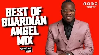 Thumbnail: DJ SILVER - BEST OF GUARDIAN ANGEL MIXTAPE 2025 | BEST SONGS OF GUARDIAN ANGEL| GUARDIA ANGEL SONGS