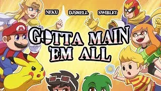 Thumbnail: "Gotta Main 'Em All!" - SMASH BROS ULTIMATE RAP Ft. Swiblet (Parody of The Pokérap)