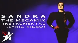 Thumbnail: Sandra Megamix Instrumental - Lyric Video (DJtothestarz 2024)