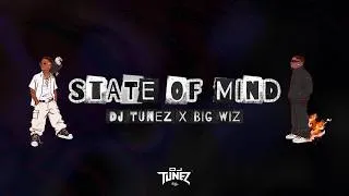 Thumbnail: DJ Tunez, Wizkid - STATE OF MIND (Lyric Video)