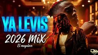 Thumbnail: The Ultimate Ya Levis 2026 Mix (Best of Elmayalove) : Maweja, Nakati, Katchua, Katalay
