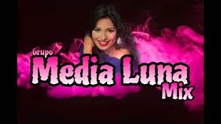 Thumbnail: Grupo Media Luna Mix - Dj Yoel