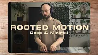 Thumbnail: Rooted Motion | Minimal House • Microhouse • Rominimal DJ Mix w/ Zen Zero