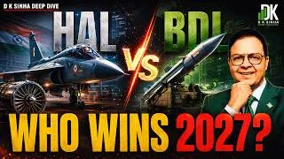 Thumbnail: HAL vs BDL: Which Defence Stock to Buy for 2027? | DK Sinha Deep Dive