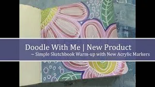 Thumbnail: Testing Metallic Acrylic Markers with a Fun Floral Doodle