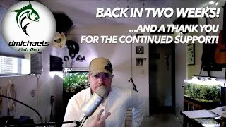 Thumbnail: Back In Two Weeks!  Thank You For Your Continued Support!