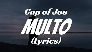 Thumbnail: Cup of Joe - Multo (Lyrics)