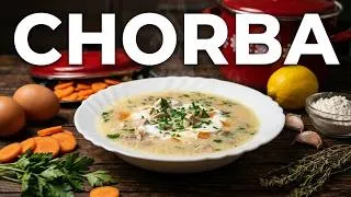 Thumbnail: It's Called CHORBA - Creamy Chicken Soup