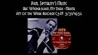 Thumbnail: Phil Spitalny's Music - Auf Wiedersehen, My Dear and Marta, - Hit of the Week Records 3/31/1932