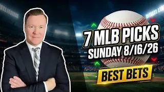 Thumbnail: 7 MLB Picks Sunday 8/16/26 l Vernon’s Best Bets, Picks & MLB Predictions