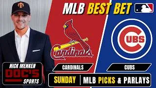 Thumbnail: Cardinals vs Cubs 8/16/26 MLB Best Bet - MLB Picks & Predictions - Nick Menken Doc Sports