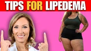 Thumbnail: Tips For Lipedema | Dr. Janine