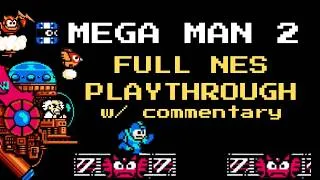 Thumbnail: Mega Man 2 | Playthrough w/ commentary