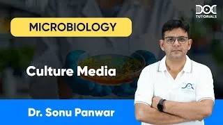 Thumbnail: Culture Media | Microbiology | Dr Sonu Panwar | DocTutorials MBBS