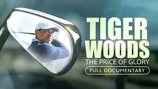 Thumbnail: Tiger Woods: The Price of Glory | Full Film