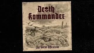 Thumbnail: DEATH KOMMANDER — The Great Offensive, 2026